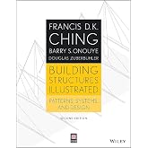 Building Structures Illustrated: Patterns, Systems, and Design