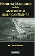 Amazon Com Manifest Destiny S Underworld Filibustering