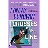 Finlay Donovan Crosses the Line: A Novel (The Finlay Donovan Series, 6)