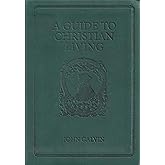 Guide to Christian Living (Pocket Puritans)