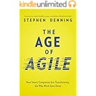 The Age of Agile: How Smart Companies Are Transforming the Way Work Gets Done