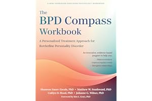 The BPD Compass Workbook: A Personalized Treatment Approach for Borderline Personality Disorder