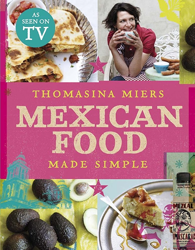 Download Mexican Food Made Simple (English Edition) PDF