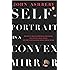 Self-Portrait in a Convex Mirror: Poems (Penguin Poets)