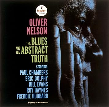 Nelson Oliver Blues The Abstract Truth Amazon Com Music
