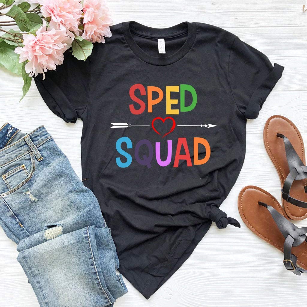 Sped Squad Shirt, Special Education Shirt, Funny Tea Shirt, Tea Gift, Back To School, Kind