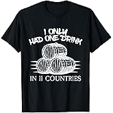Drinking Around The World Adult Vacation Showcase 11 Country T-Shirt