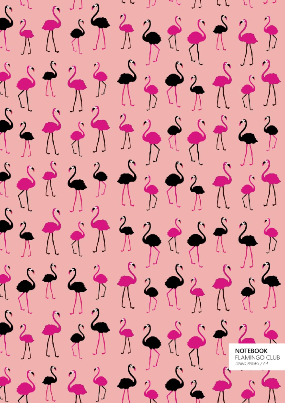 Flamingo Club Notebook - A4: (Salmon Edition) Fun notebook 192 lined pages (A4 / 8.27x11.69 inches / 21x29.7cm)