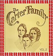 The Carter Family, Vol. 2 (Hd Remastered Edition)