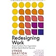 Redesigning Work: How to Transform Your Organization and Make Hybrid Work for Everyone (Management on the Cutting Edge)