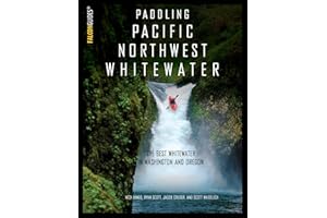 Paddling Pacific Northwest Whitewater