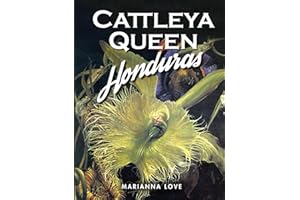 Cattleya Queen Honduras: Island Secrets: A Journey of Deception and Discovery