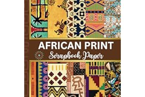 African Print Scrapbook Paper: 20 Double Sided Craft Paper, 8.5" x 8.5" 40 Pages for Card Making Photo Album Decoration and O