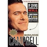 If Chins Could Kill: Confessions of a B Movie Actor