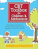 CBT Toolbox for Children and Adolescents: Over 200