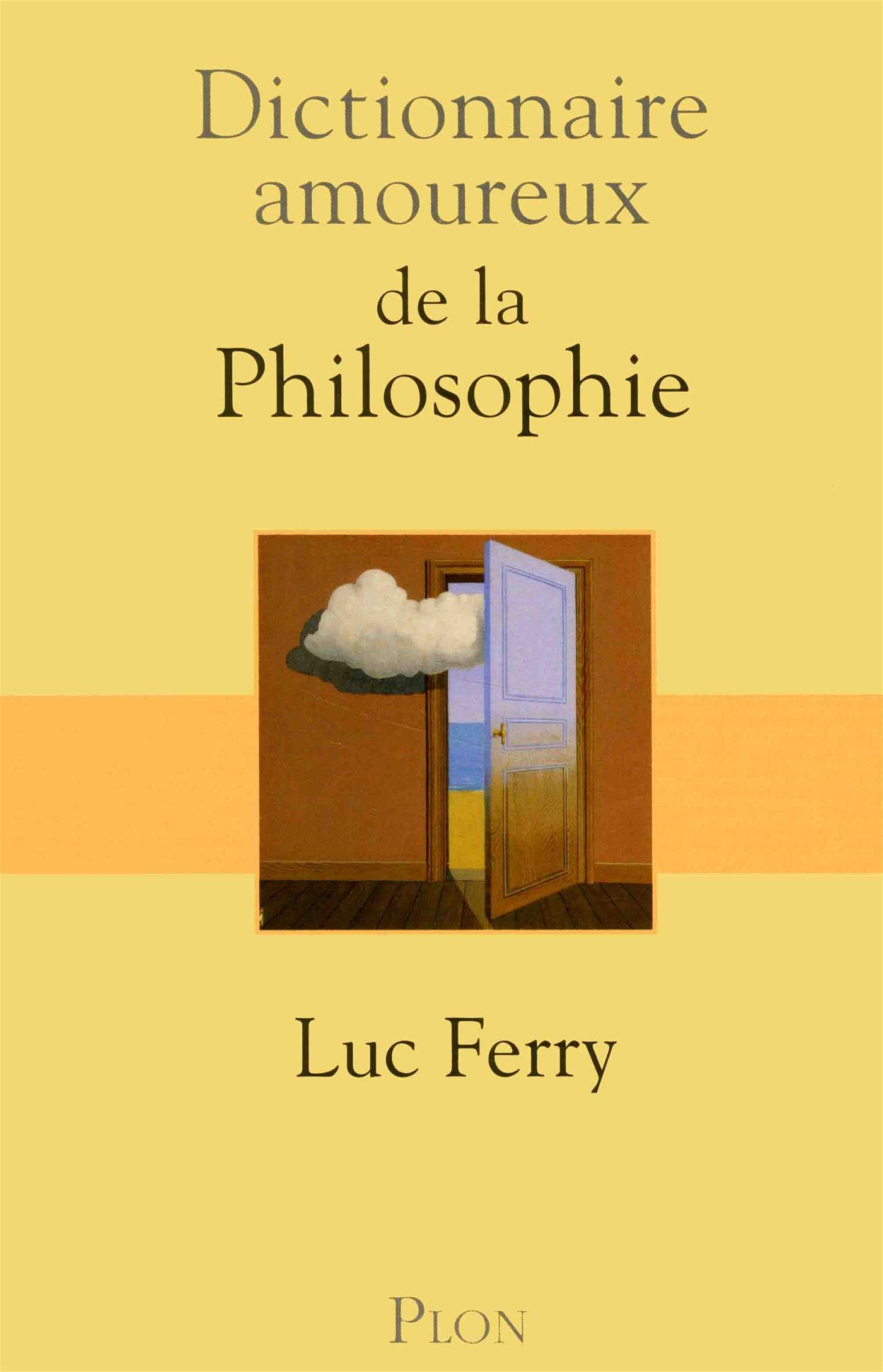 Amazonfr Dictionnaire Amoureux De La Philosophie 1 - 