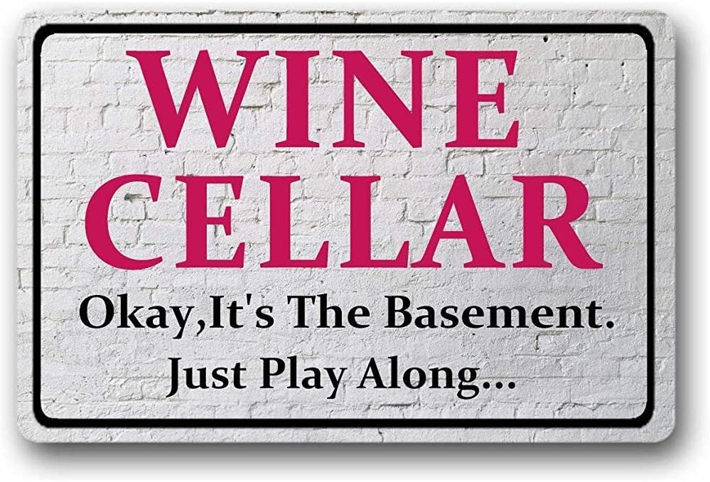 HAYYCUSTOM Felpudo Delantero,La Bodega Está Bien, Es El Sótano, Solo