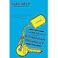 Claire Dewitt And The Bohemian Highway (Claire DeWitt Novels)