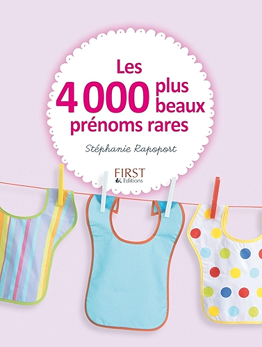 Download Les 4000 plus beaux prénoms rares PDF