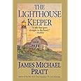 The Lighthouse Keeper: A Novel
