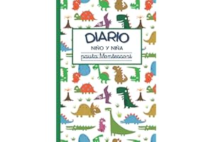 Diario niño y niña pauta Montessori: Diario infantil para escribir, dibujar, registrar emociones y mejorar la caligrafía (cuaderno caligrafía niños 6 ... Diario secreto dinosaurios (Spanish Edition)