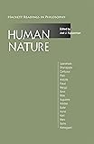 Human Nature: A Reader (Hackett Readings in Philosophy)
