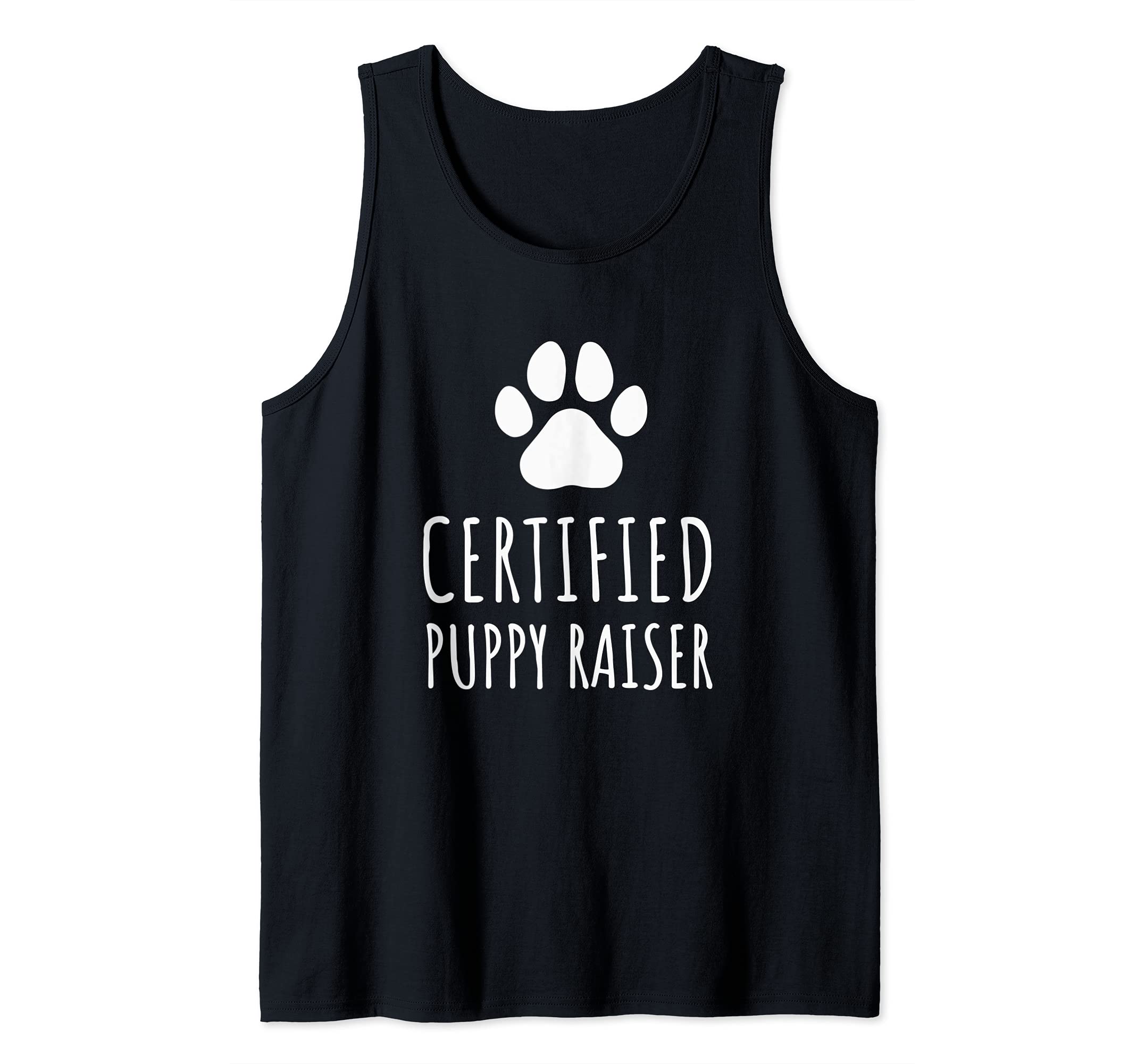 Certified Puppy Raiser - Funny Paw Dog Owners Tank Top