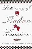 Dictionary of Italian Cuisine