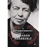 The Autobiography of Eleanor Roosevelt