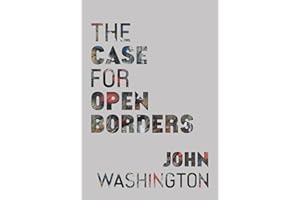 The Case for Open Borders