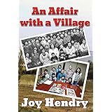 An Affair with a Village