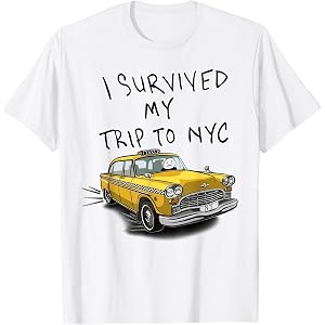 Funny I Survived My Trip to NYC for Men Women Kids T-Shirt