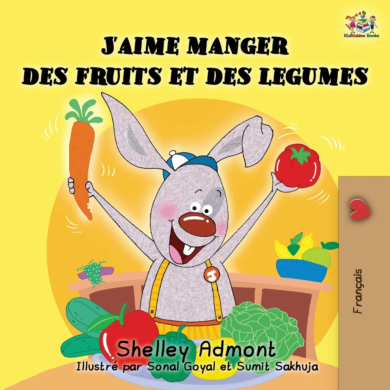 J Aime Manger Des Fruits Et Des Legumes I Love To Eat Fruits And Vegetables French Edition French Bedtime Collection Admont Shelley Books Kidkiddos Amazon Com Books