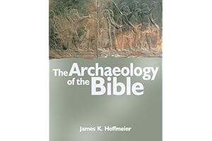 The Archaeology of the Bible