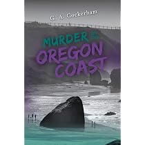 Murder On The Oregon Coast (Oregon Coast O'Toole/Starker Murder ...