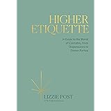 Higher Etiquette: A Guide to the World of Cannabis, from Dispensaries to Dinner Parties