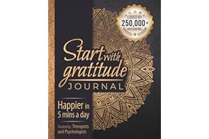 Start With Gratitude: Daily Gratitude Journal | Positivity Diary for a Happier You in Just 5 Minutes a Day