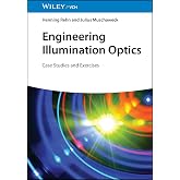 Engineering Illumination Optics: Case Studies and Exercises