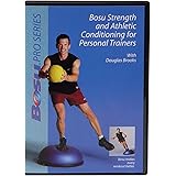 BOSU Strength and Athletic Conditioning for Personal Trainers DVD with Douglas Brooks