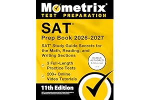 SAT Prep Book 2026-2027 - 3 Full-Length Practice Tests, 200+ Online Video Tutorials, SAT Study Guide Secrets for the Math, Re