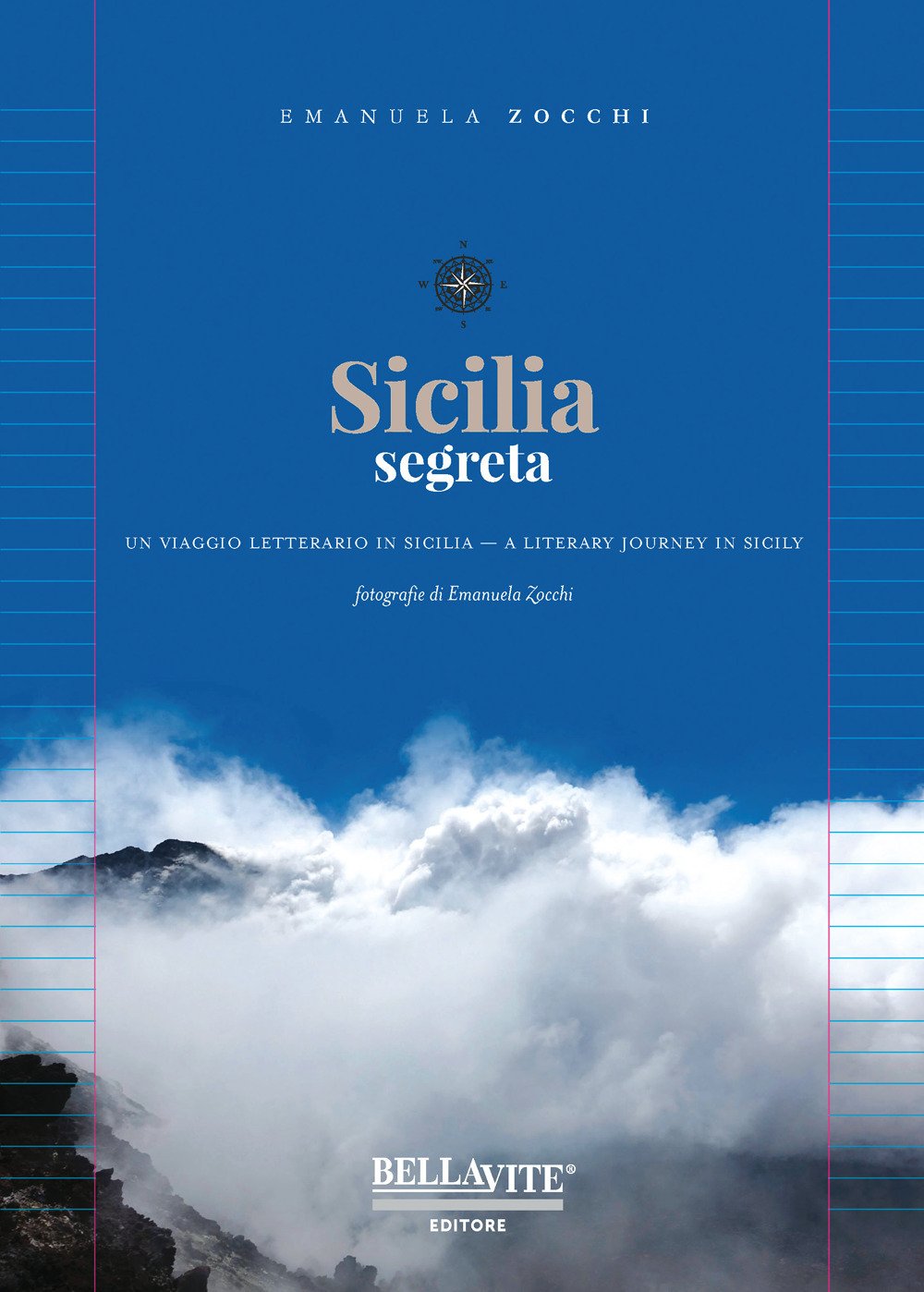Sicilia segreta. Un viaggio letterario in Sicilia. Ediz. italiana e inglese