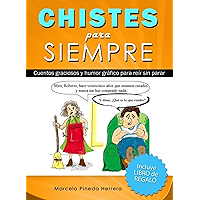 Chistes para siempre: Cuentos graciosos y humor gráfico para reír sin parar (Spanish Edition) book cover Chistes para siempre: Cuentos graciosos y humor gráfico para reír sin parar (Spanish Edition) book cover