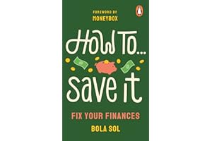 How To Save It: Fix Your Finances