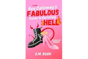 Bea Calloway's Fabulous Guide to Surviving Hell (Misery Hills Series Book 1)