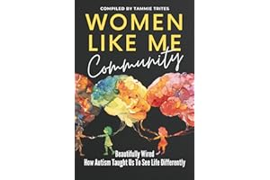 Women Like Me Community: BEAUTIFULLY WIRED: HOW AUTISM TAUGHT US TO SEE LIFE DIFFERENTLY