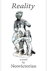 Reality: a Novel Kindle Edition