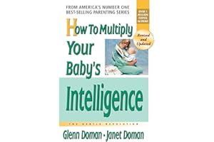 How to Multiply Your Baby's Intelligence