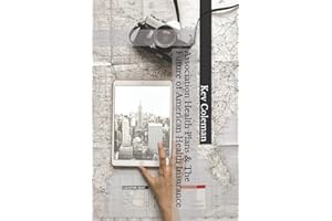 Association Health Plans & The Future of American Health Insurance