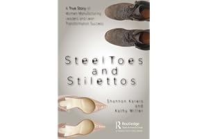 Steel Toes and Stilettos