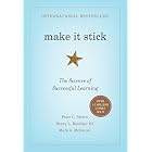 Make It Stick: The Science of Successful Learning